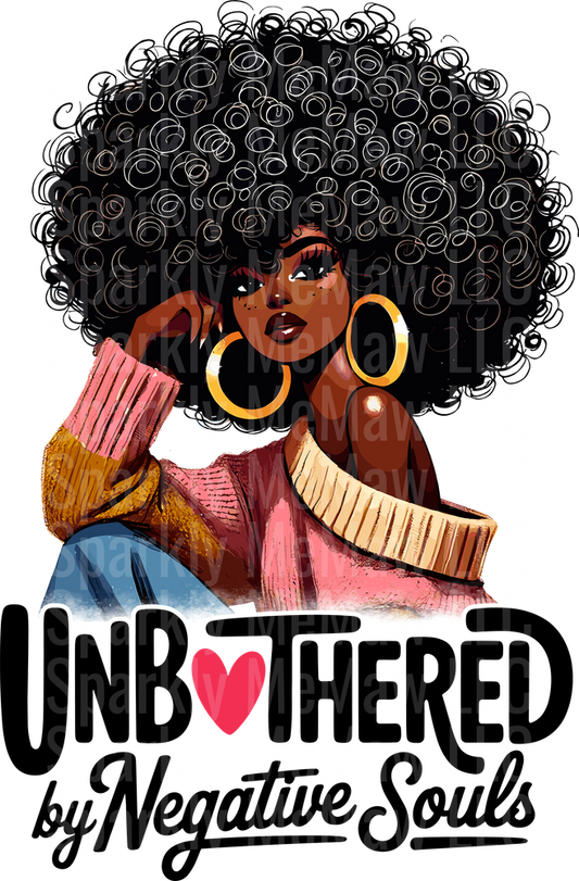 Beautiful Black Woman with Afro Hair Unbothered by Negative Souls UV DTF Decal