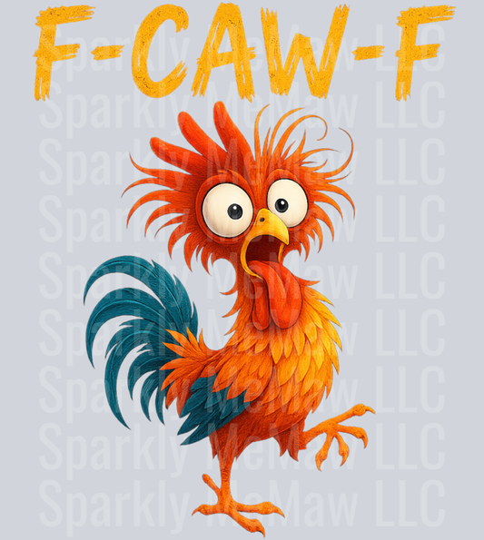 F-Caw-F UV  DTF Decal KB