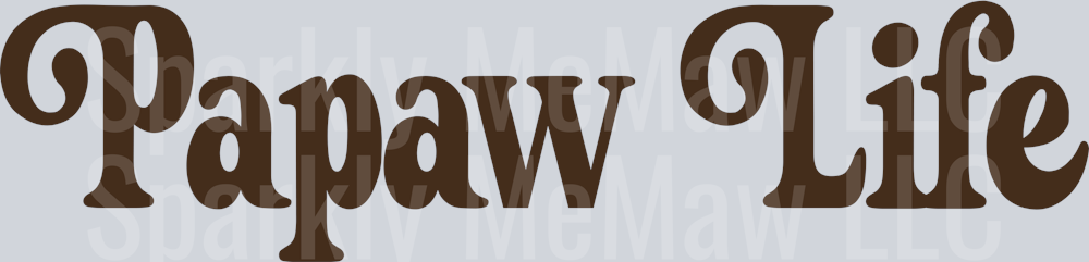 papaw Life UV DTF DECAL
