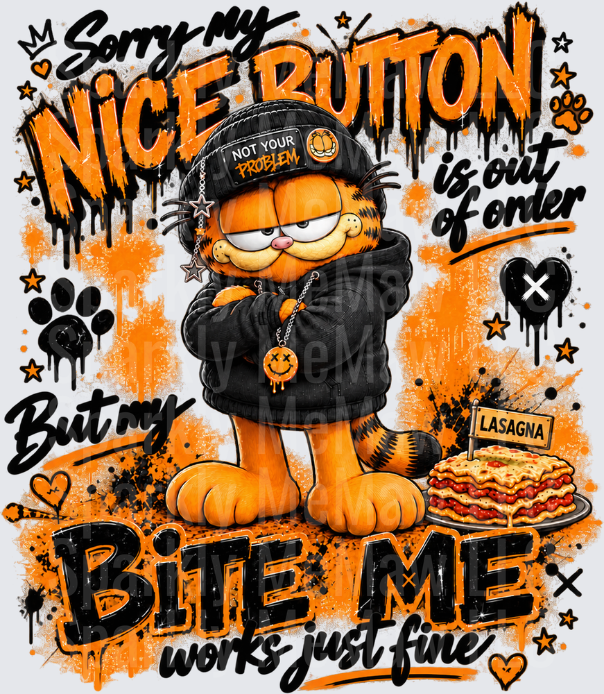 Garfield Sorry My Nice Button DTF Transfer for Fabrics