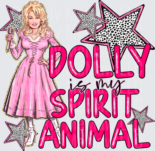 Dolly Parton Is My Spirit Animal with Pink Stars and Polka Dots DTF Transfer