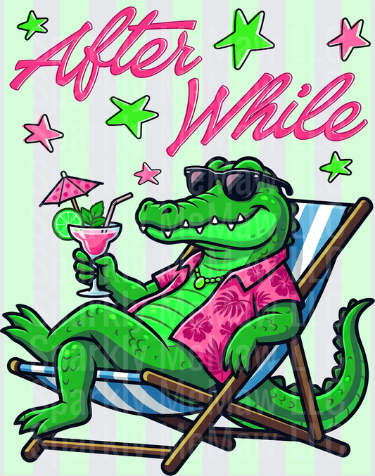 After While Cool Alligator in Beach Chair with Tropical Drink UV DTF Decal
