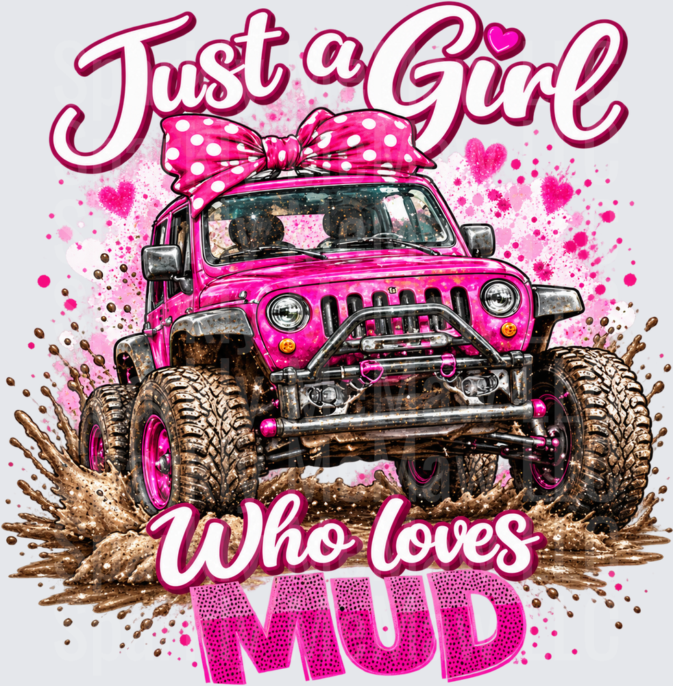 Just A Girl Who Loves Mud Pink Jeep DTF Transfer for Fabrics
