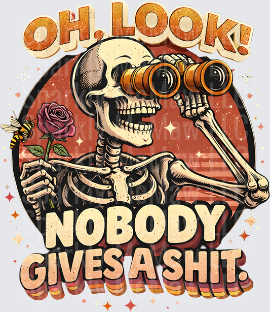 UV DTF Decal Skeleton Looking Through Binoculars Holding Rose with Bee Oh Look Nobody Gives A Shit Retro Funny Sarcastic Skull Design