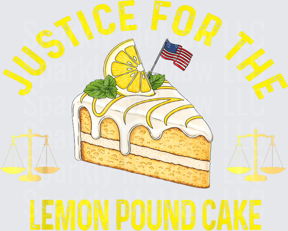 Justice for the Lemon Pound Cake with American Flag and Scales UV DTF Decal