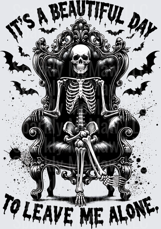 Skeleton in Gothic Throne Its A Beautiful Day To Leave Me Alone Bats UV DTF Decal