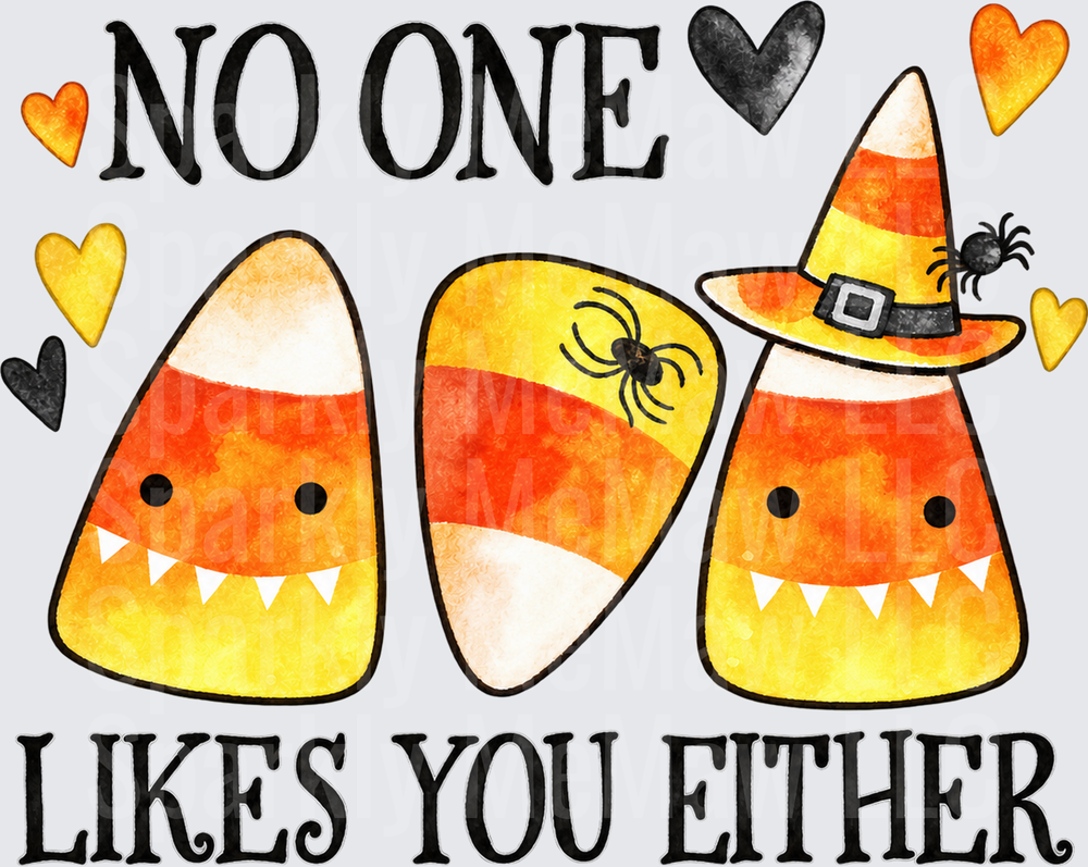 No One Likes You Either UV DTF Decal