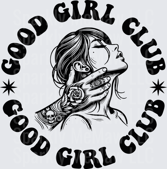 Good Girl Club Tattooed Woman with Rose and Skull Hand Tattoos DTF Transfer for Fabric