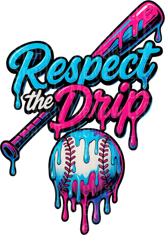 Respect the Drip Baseball Bat and Ball Dripping Paint Design UV DTF Wrap