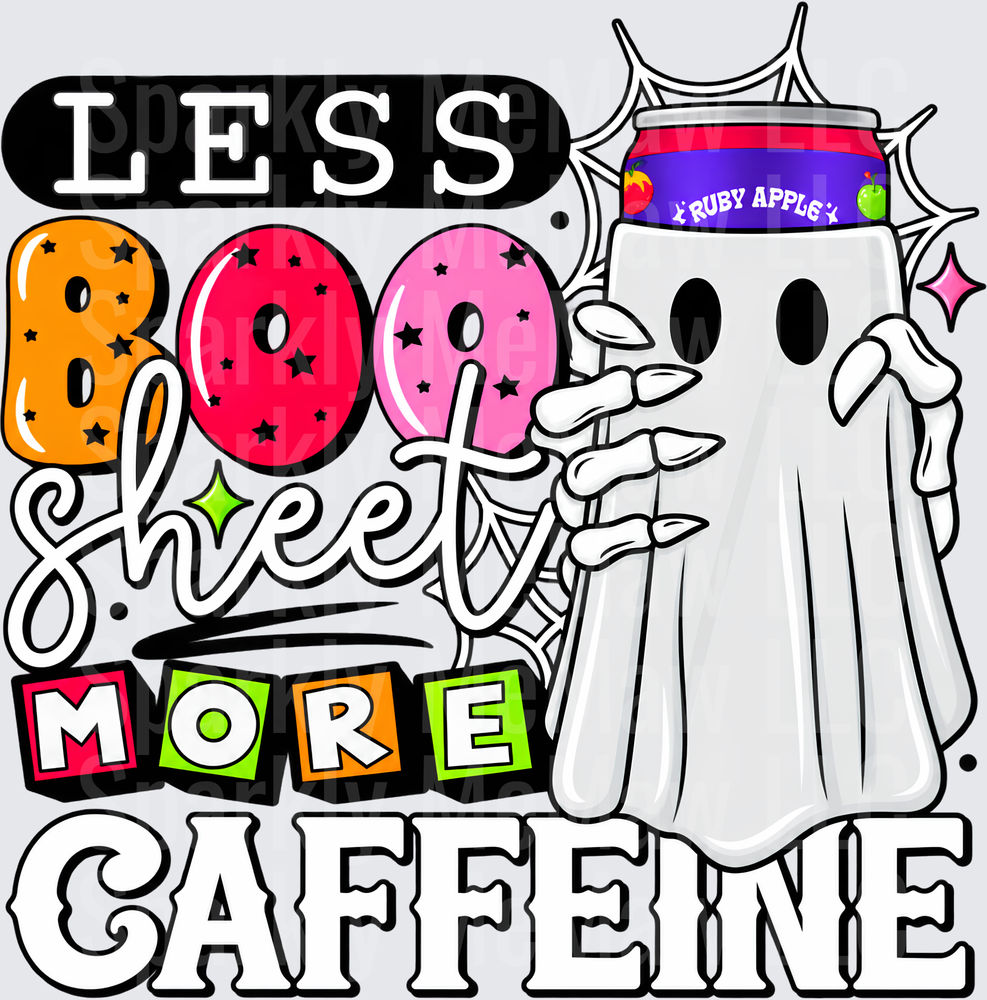 Less Boo Sheet More Caffeine Ghost UV DTF Decal