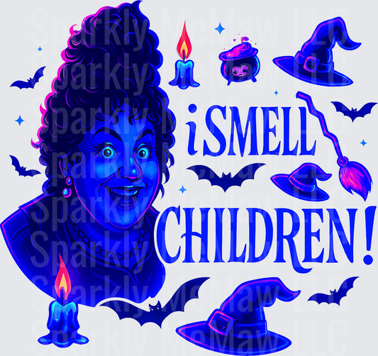 Winifred Sanderson I Smell Children Halloween Hocus Pocus DTF Transfer