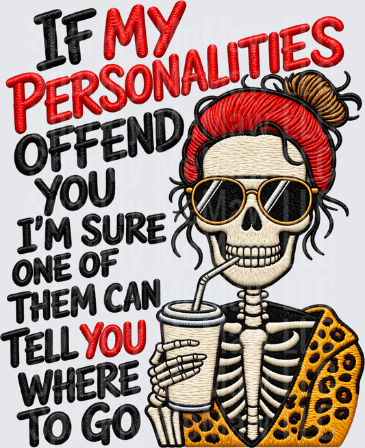 Sassy Skeleton Personalities Quote DTF Transfer for Fabrics