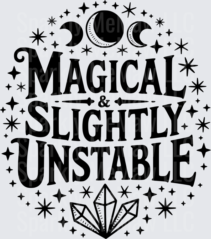 Magical and Slightly Unstable Witchy Moon Phases Crystal Stars UV DTF Decal