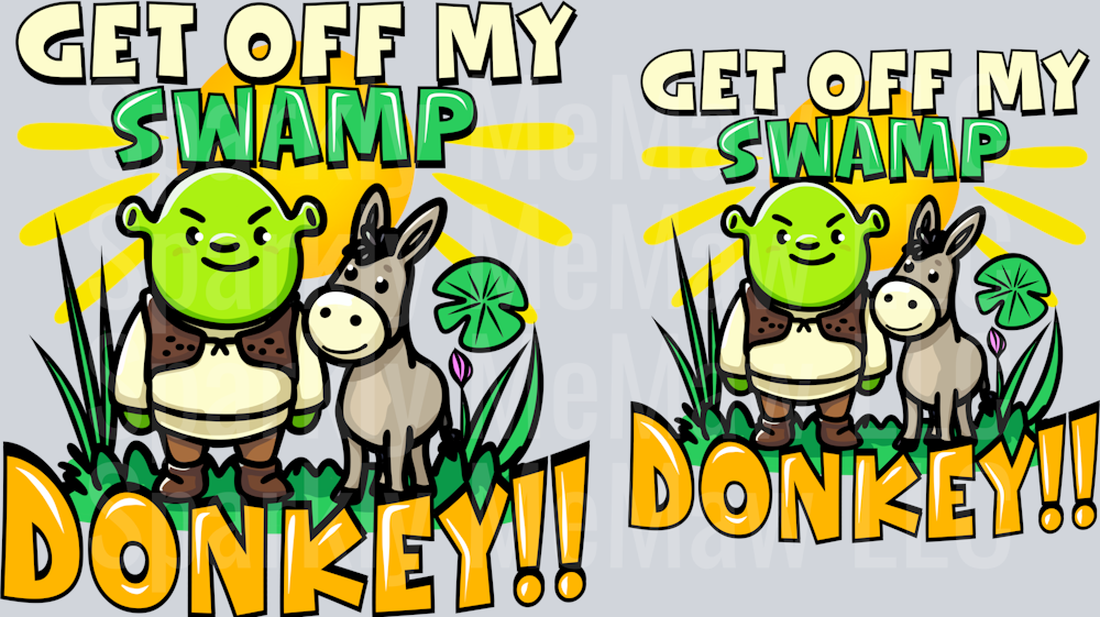 Get off my Swamp Donkey UV DTF Decal set 5 inch and 4 inch