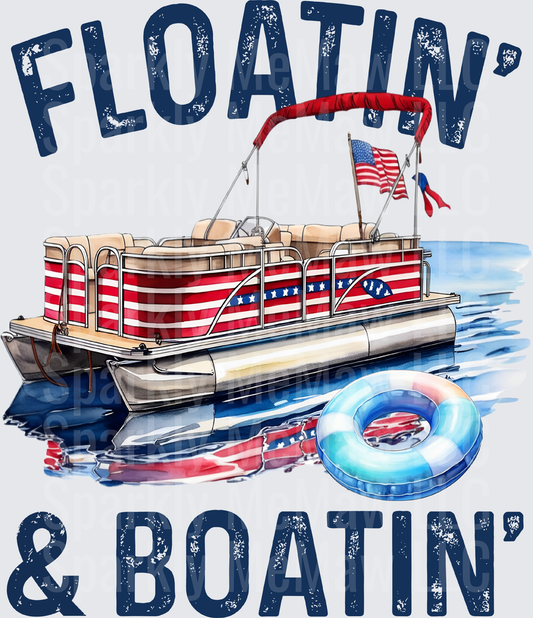 Floatin' and Boatin' Patriotic Pontoon Boat with American Flag Design UV DTF Decal
