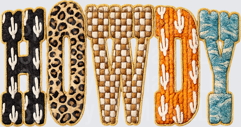 Howdy Western Mixed Pattern Chenille Letter Design DTF Transfer for fabrics featuring Leopard Print Checkered Cactus and Denim Textures with Gold Trim