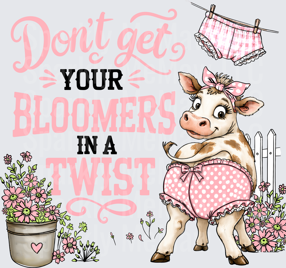 Don't Get Your Bloomers In A Twist Cute Cow Pink Polka Dot Bloomers Floral Farm DTF Transfer for Fabrics