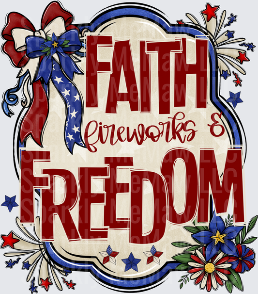Faith Fireworks and Freedom Patriotic Fourth of July Design UV DTF Decal