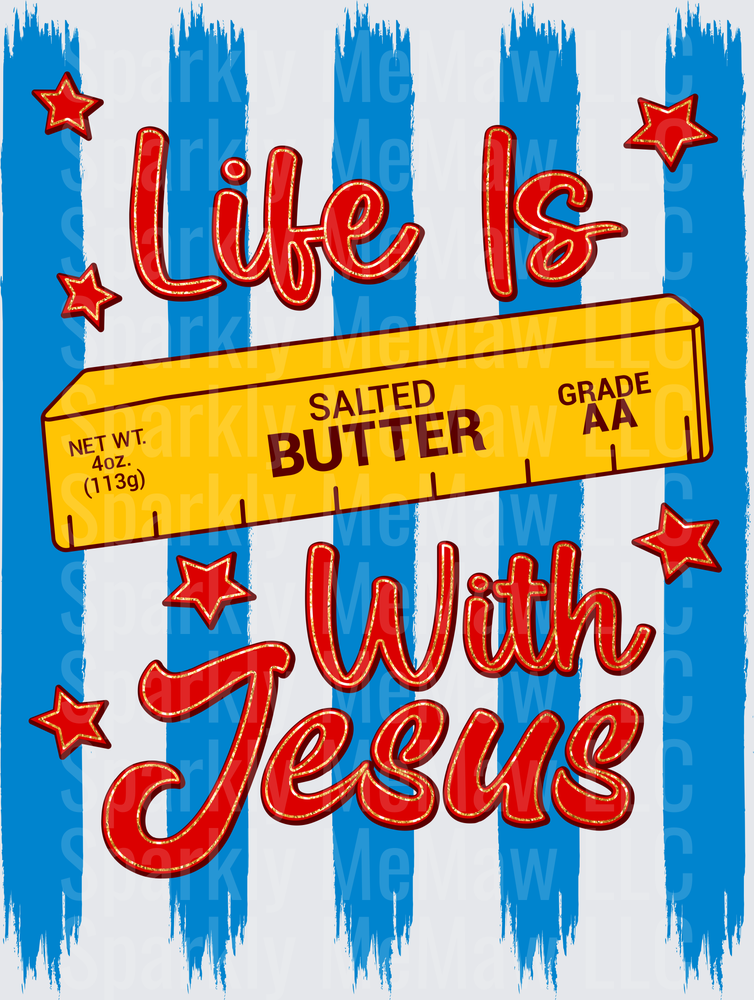 Life Is Butter With Jesus Funny Christian Pun Design UV DTF Decal