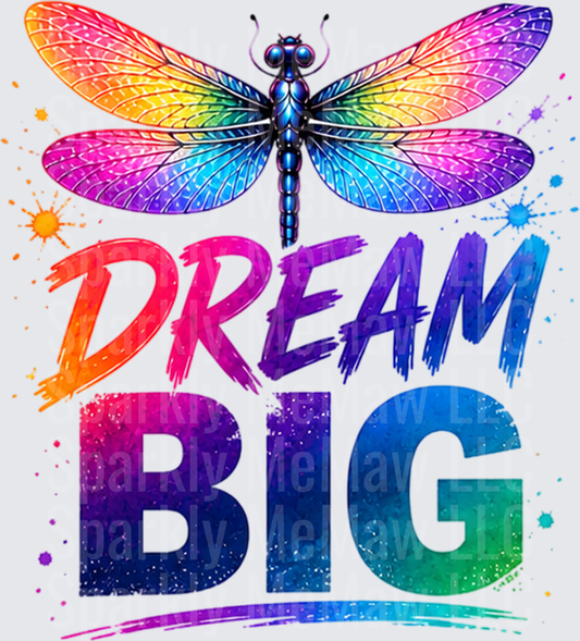 Dream Big Rainbow Dragonfly Motivational Design UV DTF Decal