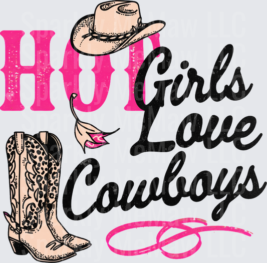 Hot Girls Love Cowboys Western Cowboy Hat Leopard Boots Pink Script DTF Transfer for Fabric