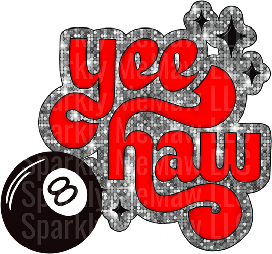 Yee Haw Eight Ball Pool Sparkle Design UV DTF Decal