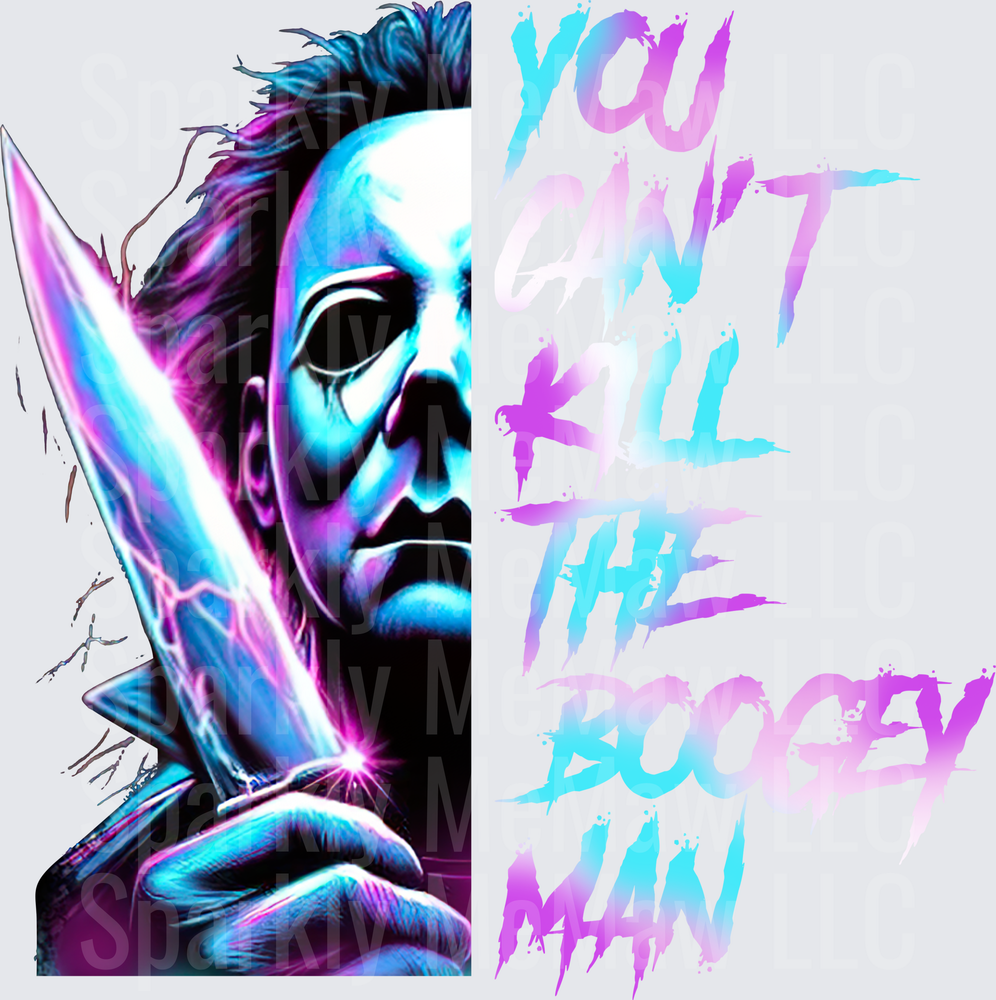 Michael Myers You Can't Kill The Boogeyman UV DTF Decal