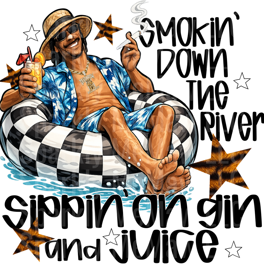 Smokin_Down_The_River_Sippin_On_Gin_And_Juice UV DTF Decal