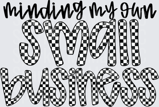 Minding My Own Business Checkered Pattern Quote UV DTF Decal