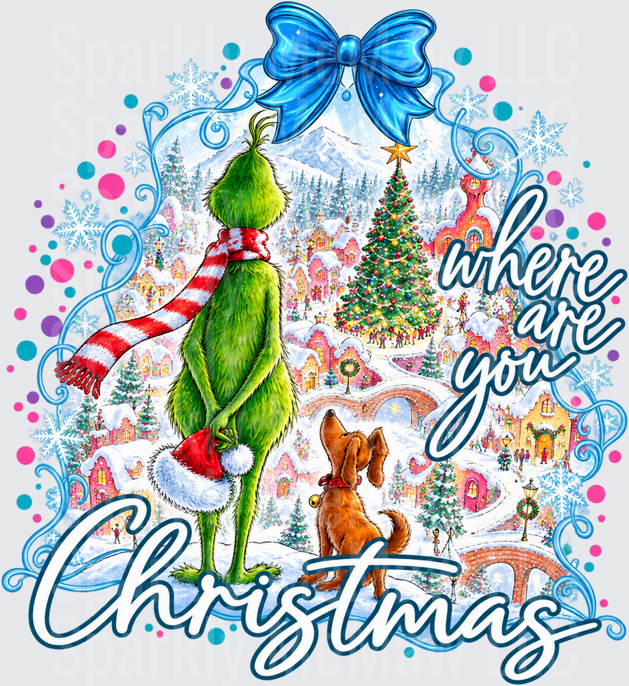Grinch Max Where Are You Christmas DTF Transfer for Fabrics