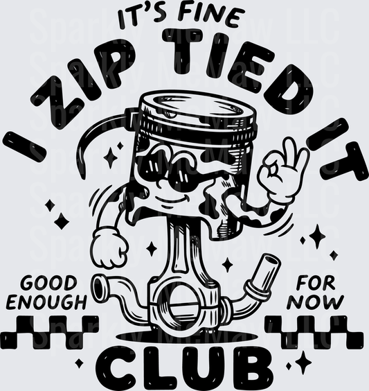 It's Fine I Zip Tied It Good Enough For Now Club Funny Mechanic Coffee Cup Character DTF Transfer for Fabric