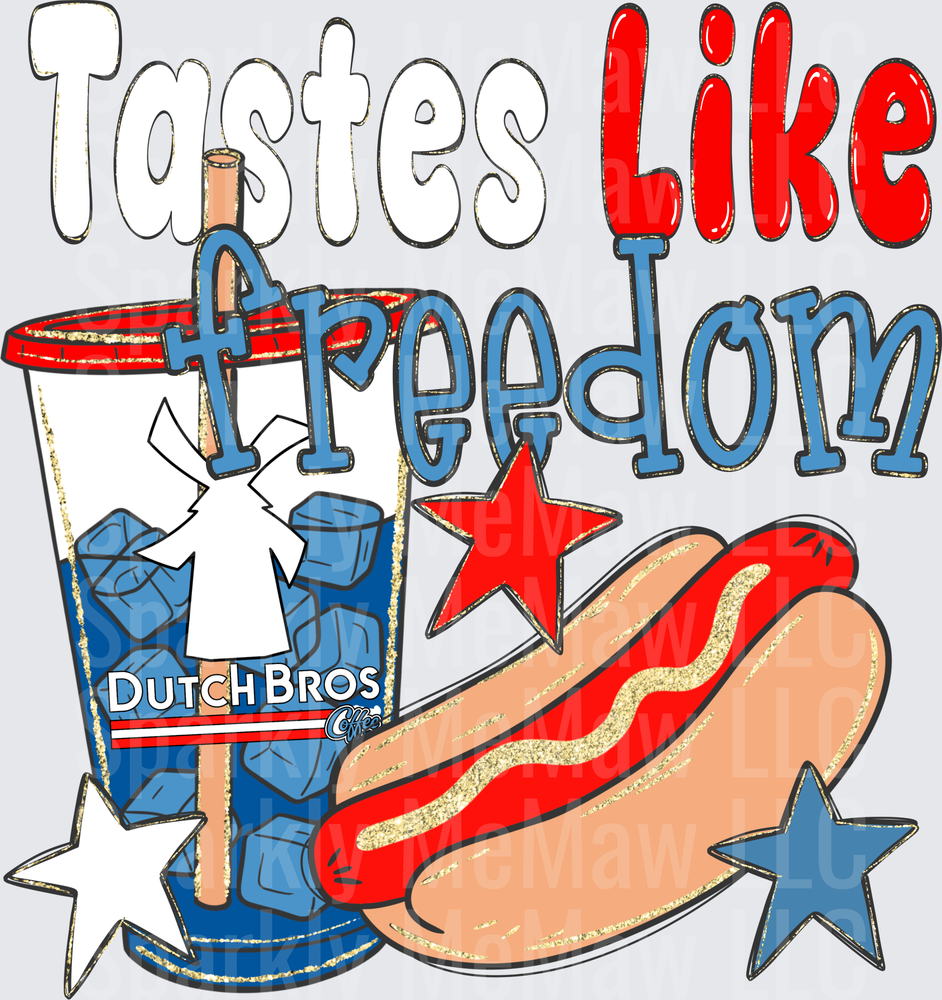 Tastes Like Freedom Hot Dog and Coffee Patriotic Design UV DTF Decal