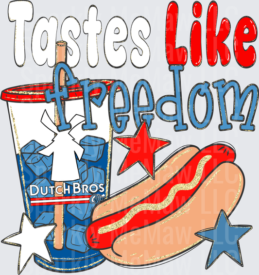 Tastes Like Freedom Hot Dog and Coffee Patriotic Design UV DTF Decal