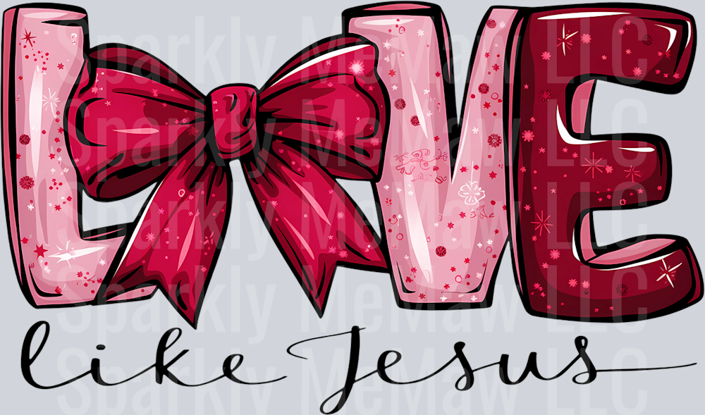 Love Like Jesus Red bow UV DTF Decal