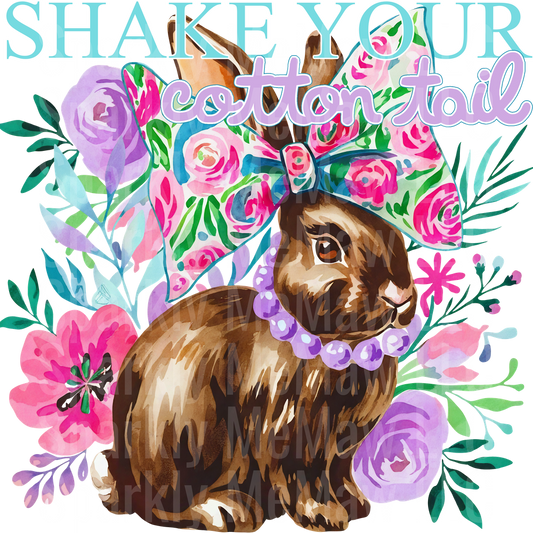 Shake your Cotton tail DTF Transfer (Fabrics)