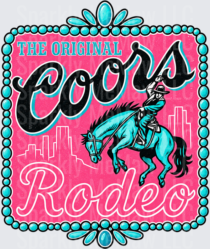 The Original Coors Rodeo This is a UV DTF DECAL (HARD SMOOTH SURFACE)