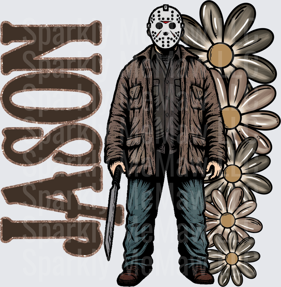 Jason Voorhees Friday the 13th Horror Movie Character with Daisies No Probably Today DTF Transfer for Fabric