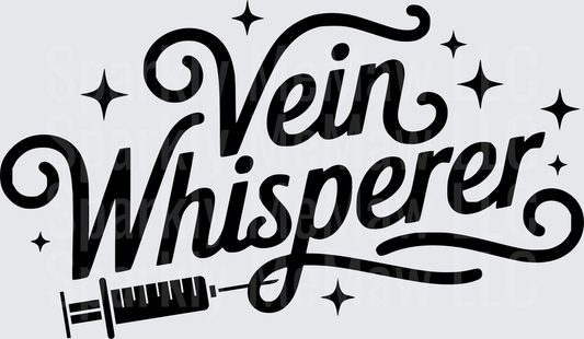 Vein Whisperer Medical Syringe Typography with Stars UV DTF Decal