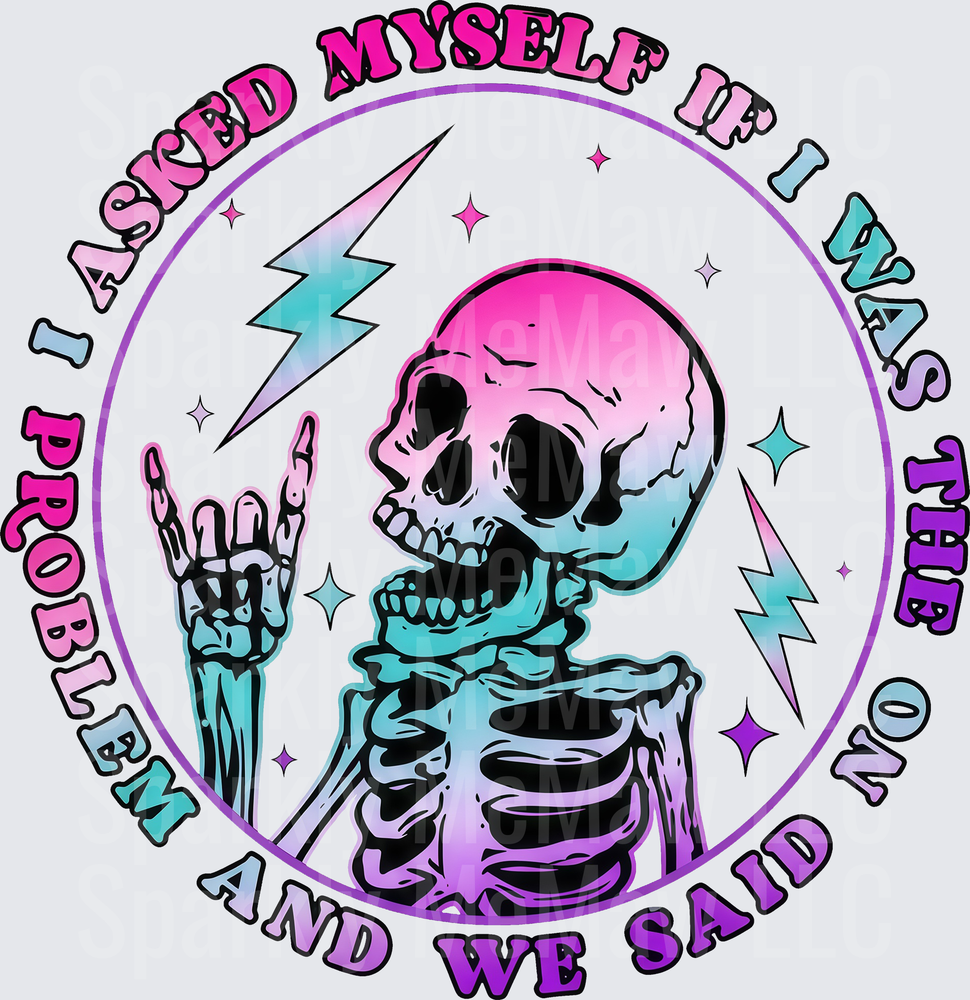 Pastel Gradient Skeleton Rock Hand I Asked Myself If I Was The Problem Circle Design UV DTF Decal