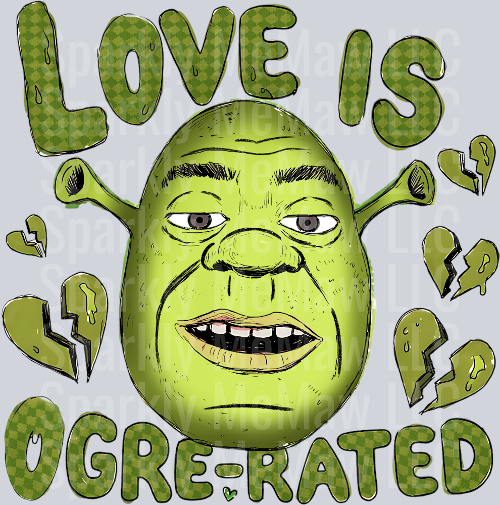 Love is ogre rated UV DTF Decal