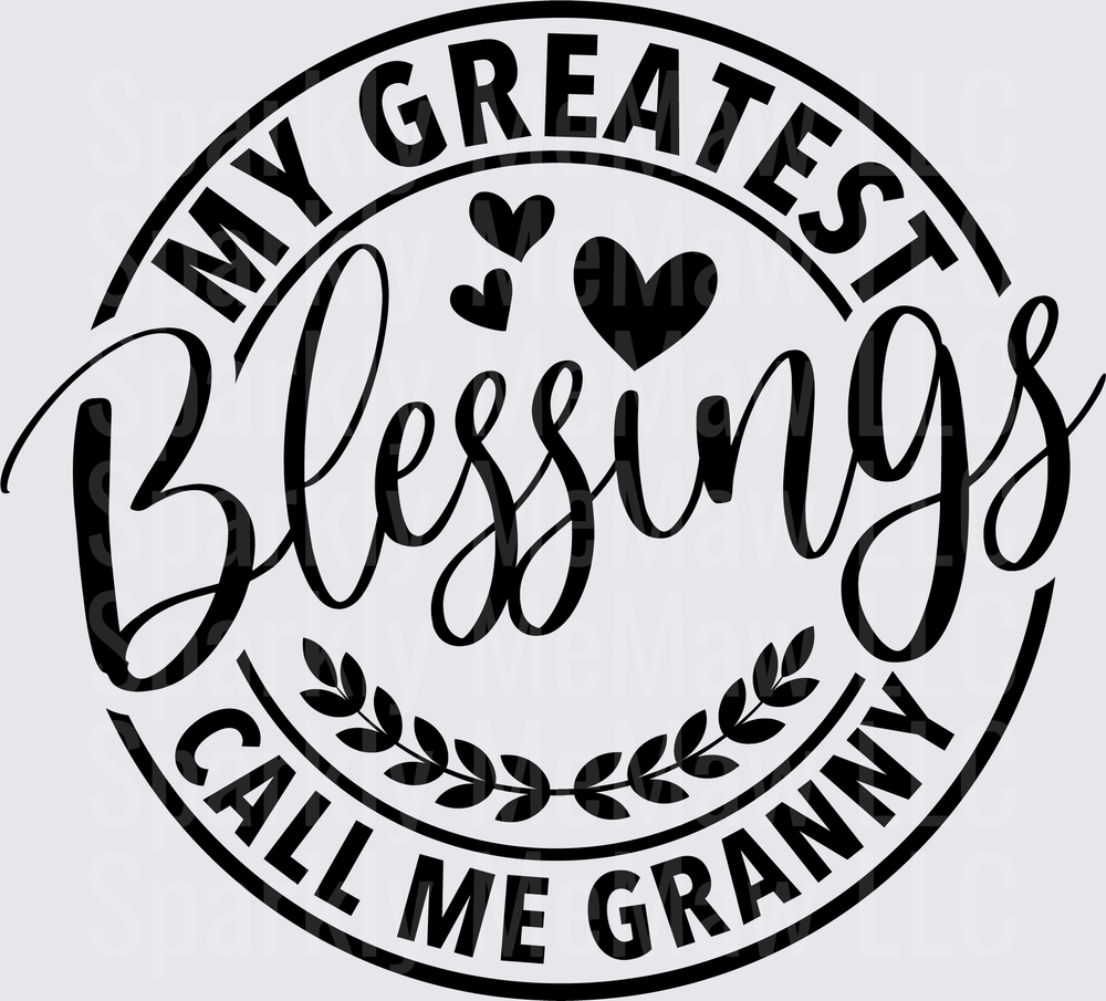 My Greatest Blessing Call Me Grammy UV DTF Decal