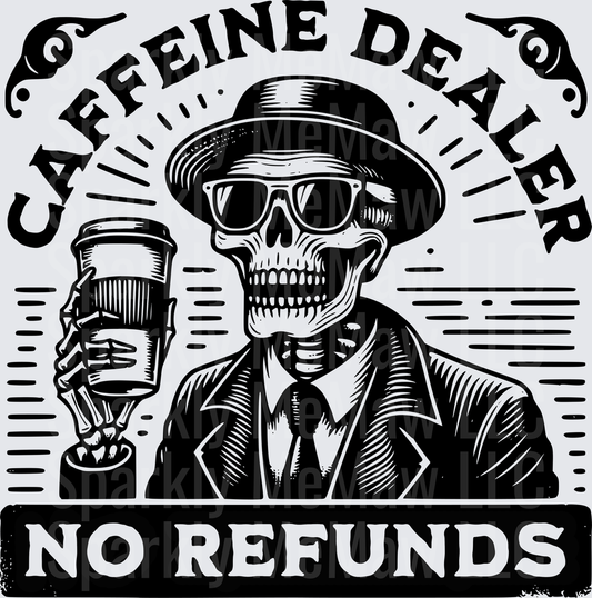 Caffeine Dealer Skull with Coffee Cup No Refunds Vintage Design UV DTF Decal