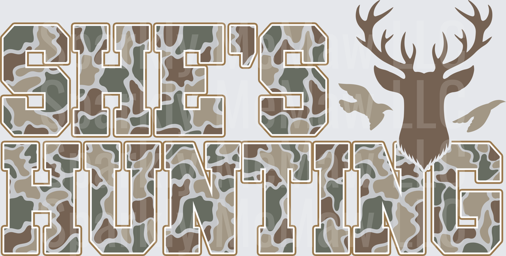 She's Hunting Camouflage Text with Deer Head and Flying Duck Silhouettes DTF Transfer