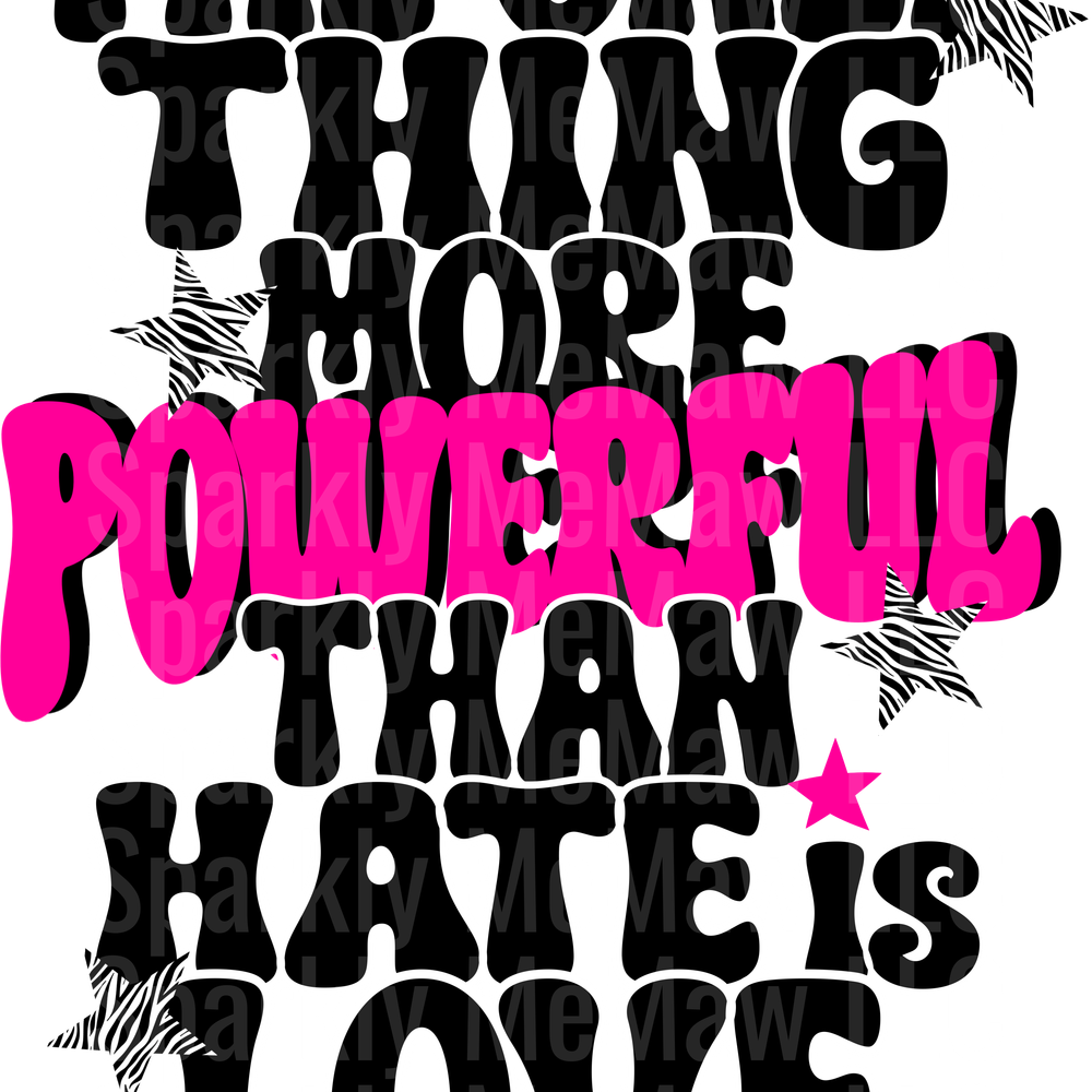The_Only_Thing_More_Powerful UV DTF Decal