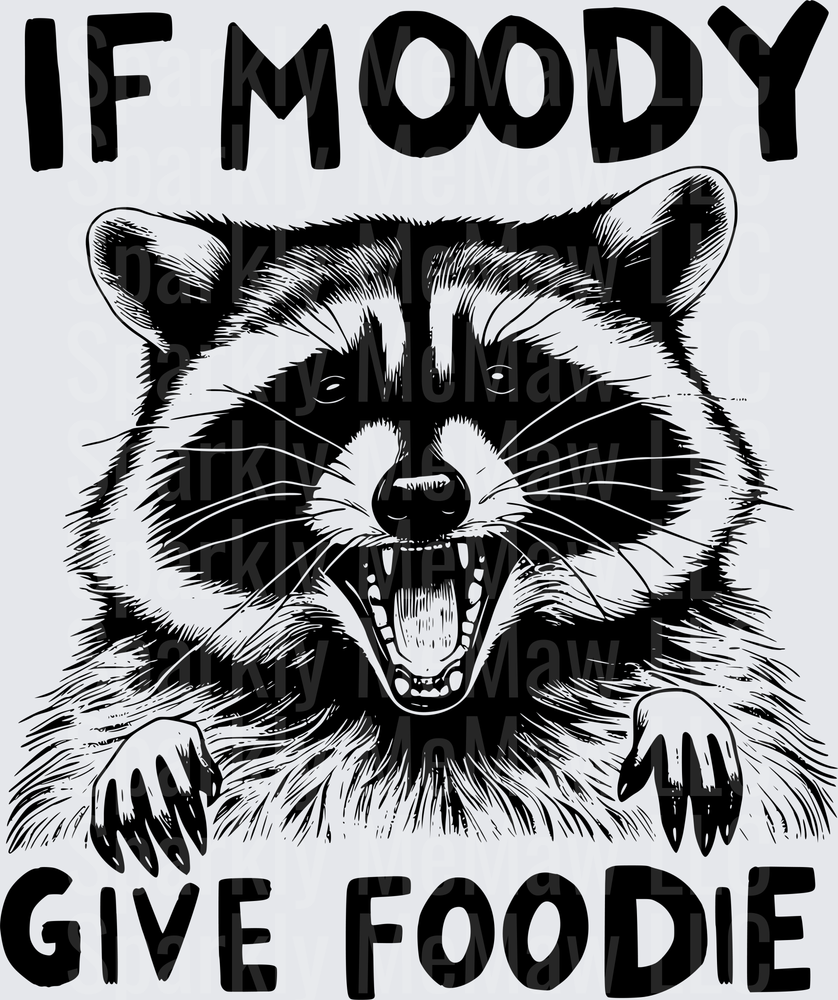 If Moody Give Foodie Angry Raccoon Black and White Design UV DTF Decal