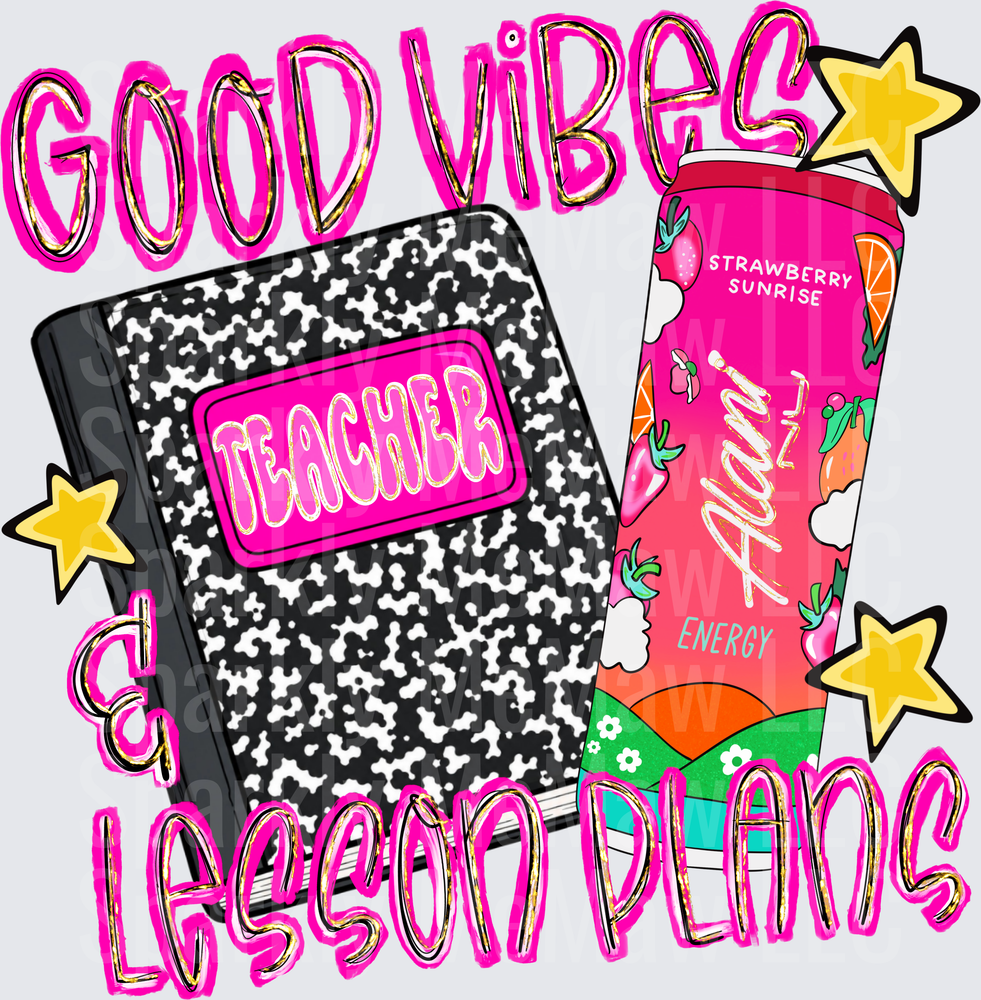 Good Vibes & Lesson Plans Teacher Composition Notebook Alani Nu Strawberry Sunrise Energy Drink UV DTF Decal