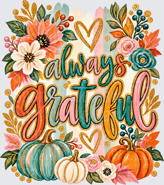Always Grateful Fall Floral Pumpkins is a DTF Transfer for Fabrics