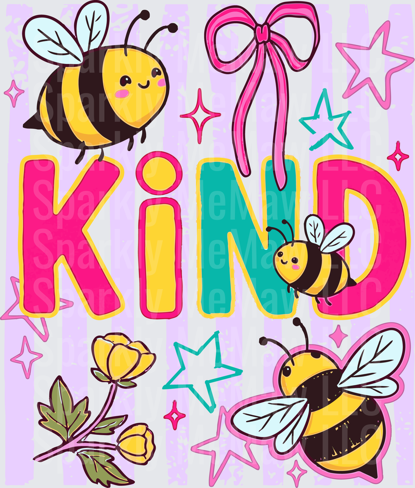 Bee Kind Inspirational Message with Cute Bees Stars and Bow DTF Transfer for Fabric