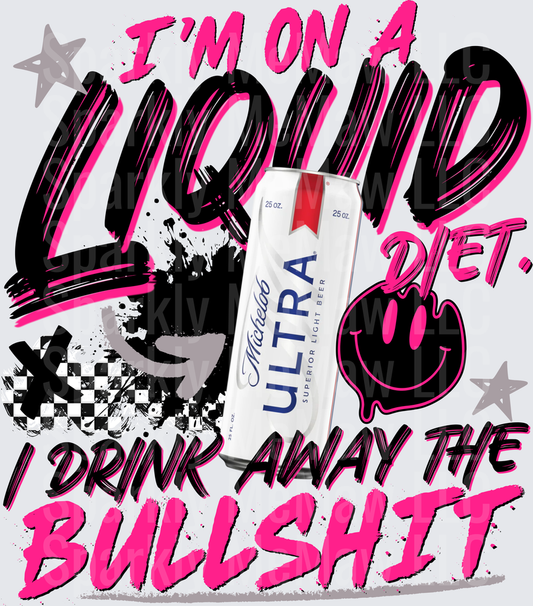 UV DTF Decal I'm On A Liquid Diet I Drink Away The Bullshit Michelob Ultra Beer Can Pink Black Smiley Face Grunge