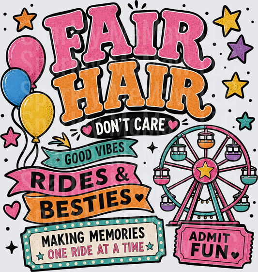 Fair Hair Don't Care Good Vibes Rides Besties Ferris Wheel UV DTF Decal